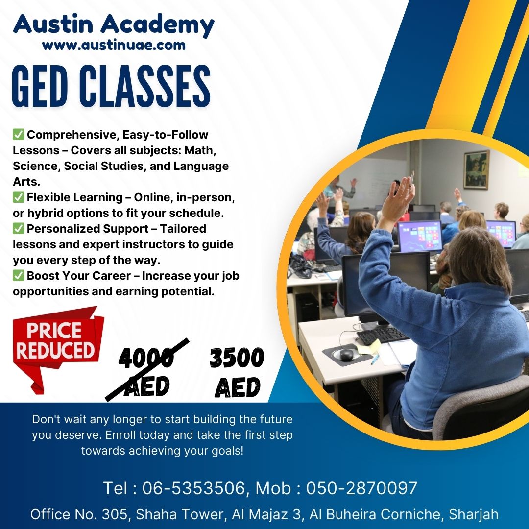 GED classes in Sharjah with exclusive discount. call 0502870097