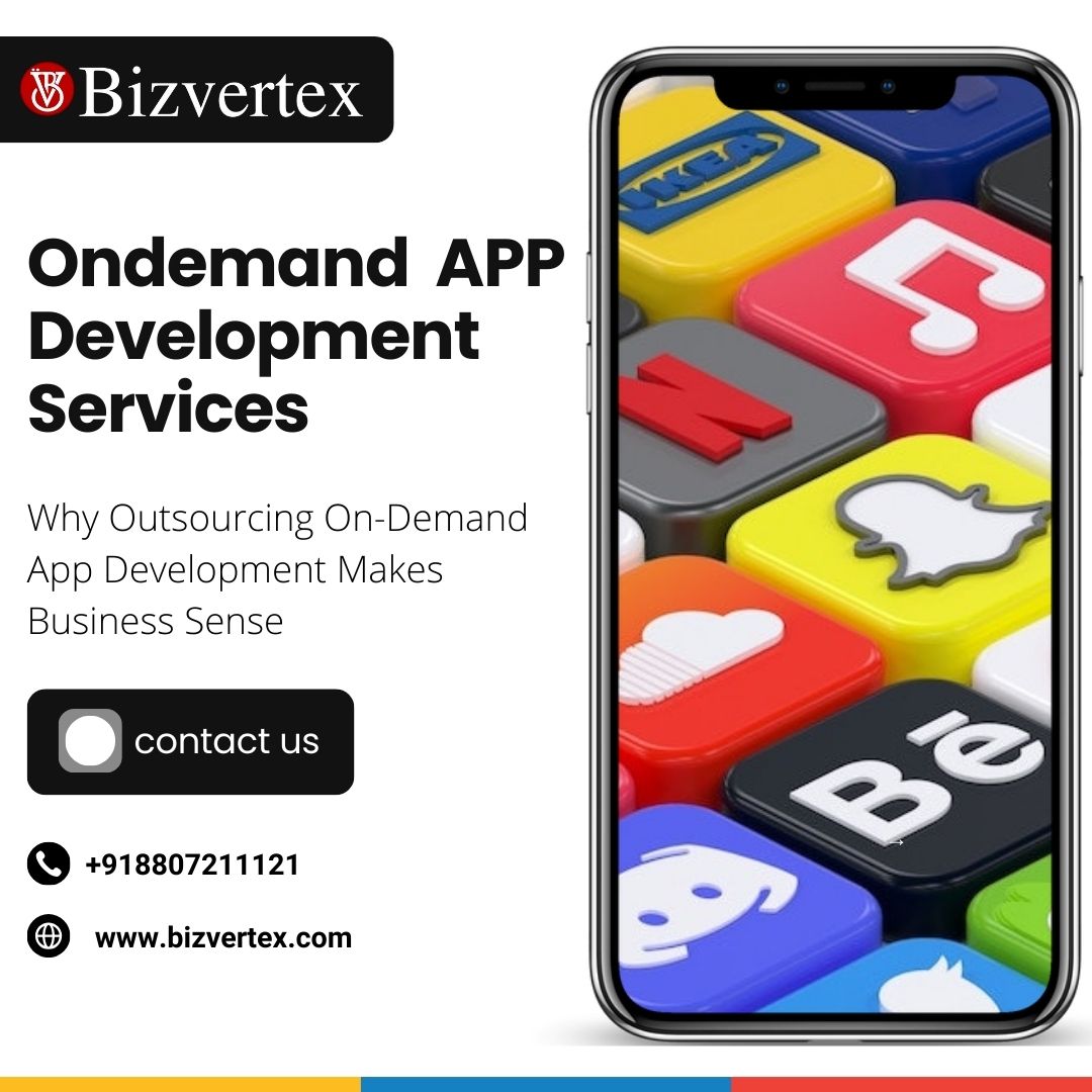 Why Outsourcing On-Demand App Development Makes Business Sense