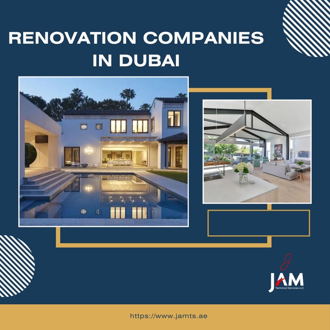 JAMTS – One of the Leading Renovation Companies in Dubai