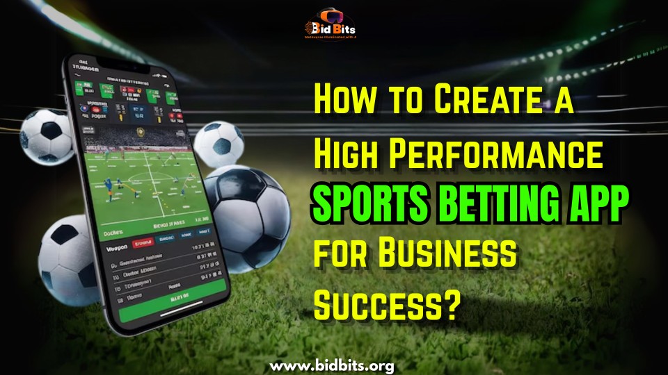 Create a Top-Performing Sports Betting App Today
