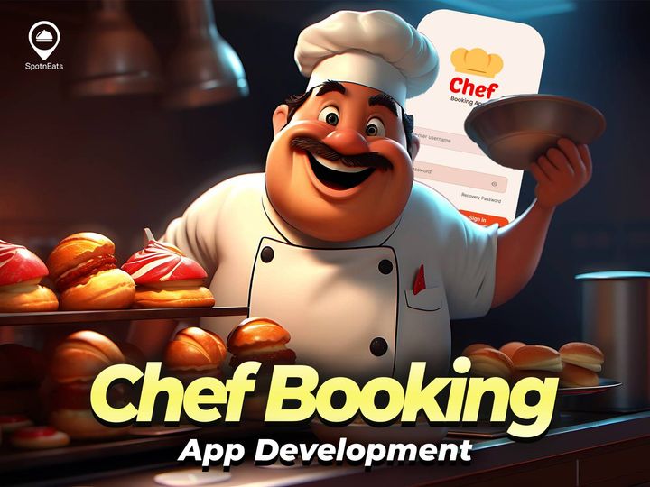 Want to Start a Chef Booking Business? Why Not Launch Your Own App