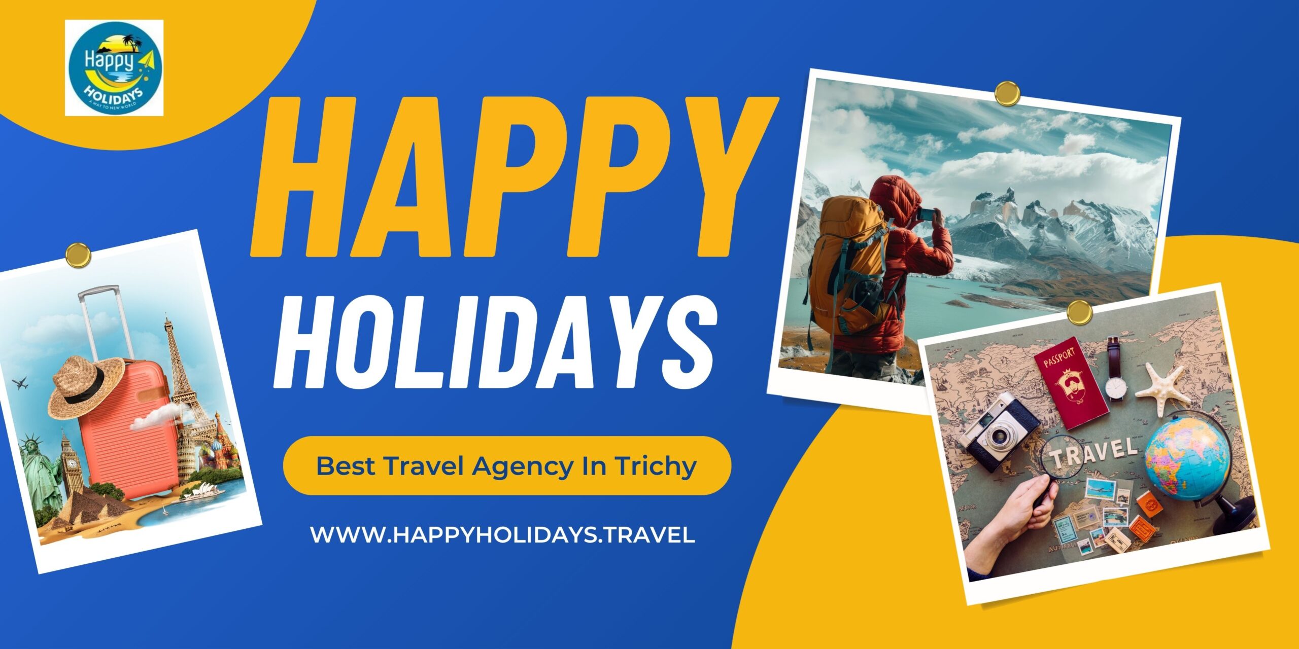Best Travel Agency in Trichy – Plan Your Dream Vacation with Happy Holidays
